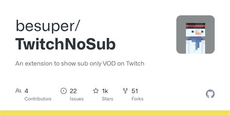 An extension to show sub only VOD on Twitch